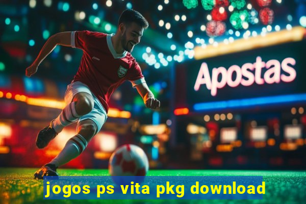 jogos ps vita pkg download