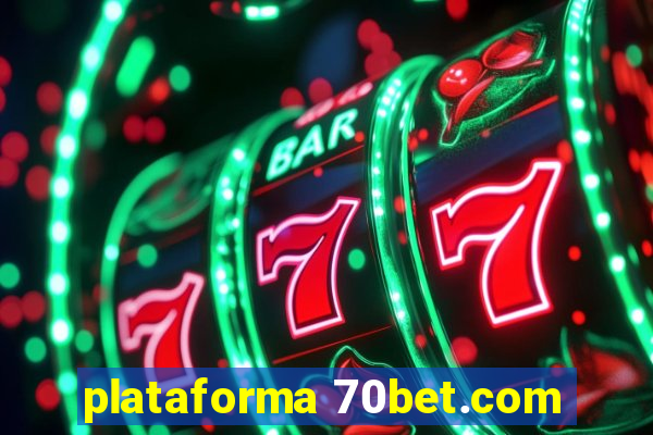 plataforma 70bet.com