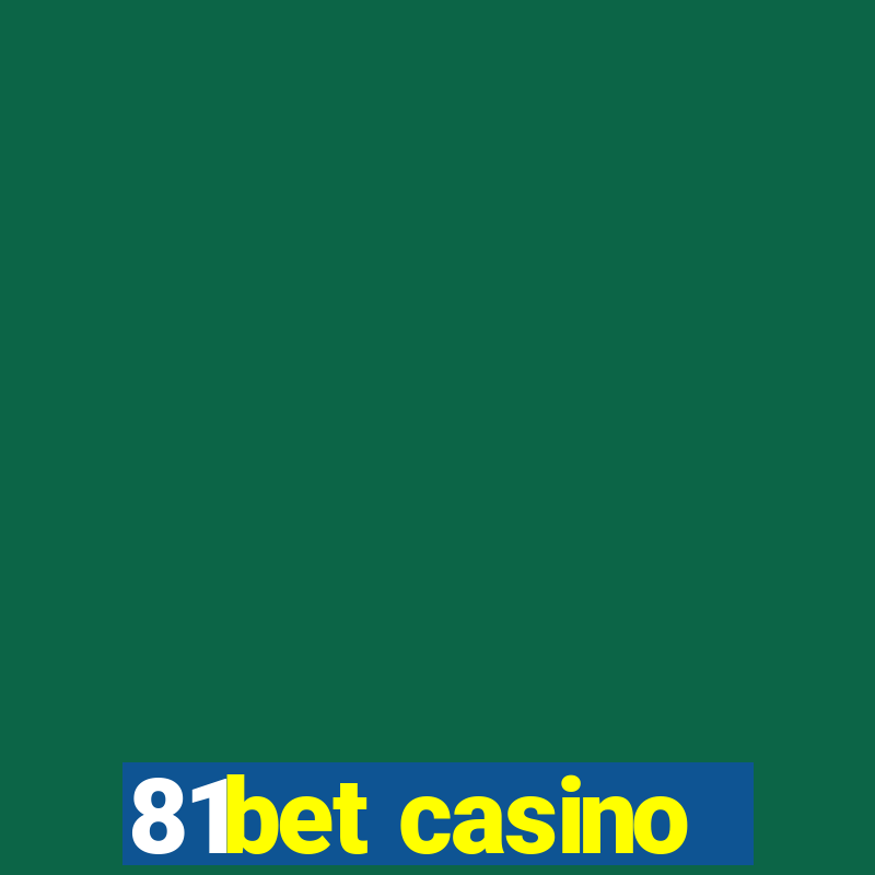 81bet casino