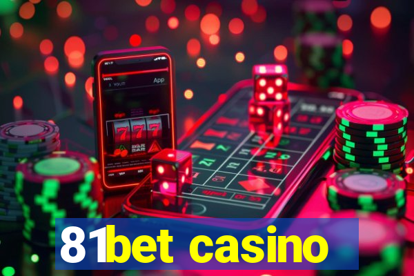 81bet casino