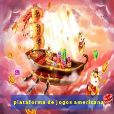 plataforma de jogos americana