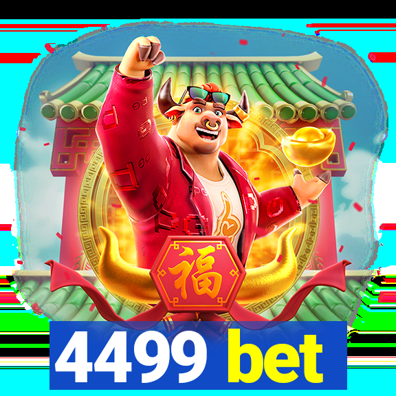 4499 bet