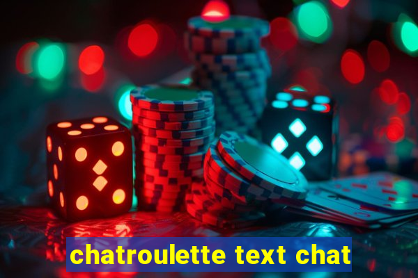 chatroulette text chat