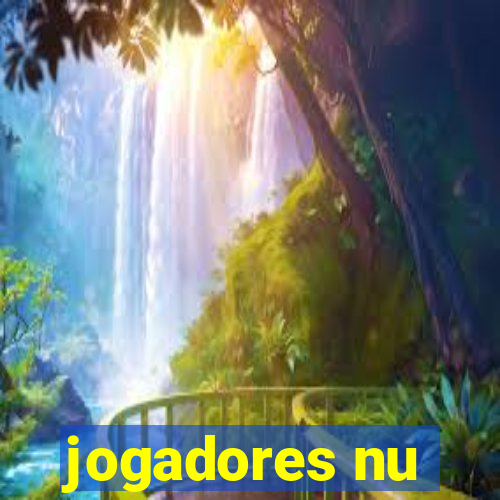 jogadores nu