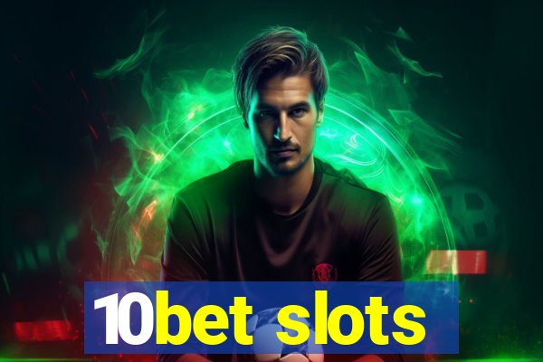 10bet slots