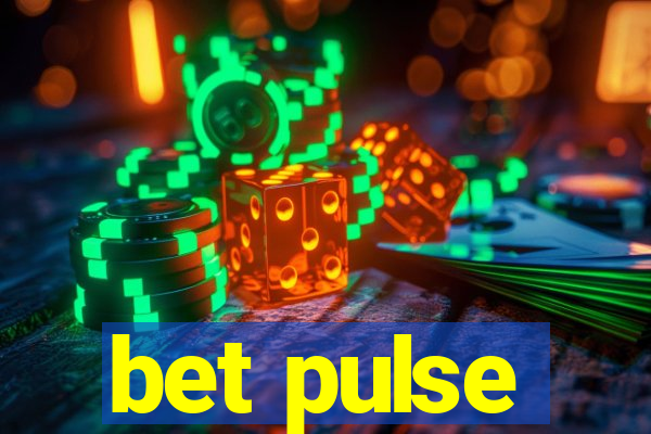 bet pulse