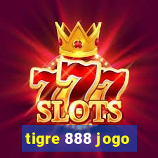 tigre 888 jogo