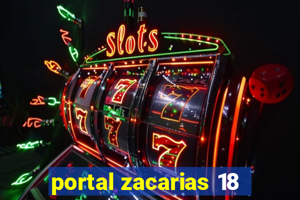 portal zacarias 18