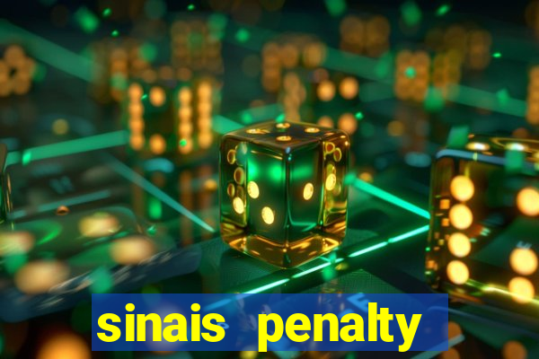 sinais penalty shoot out