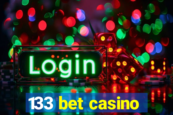 133 bet casino