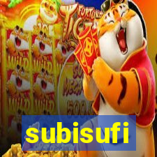 subisufi