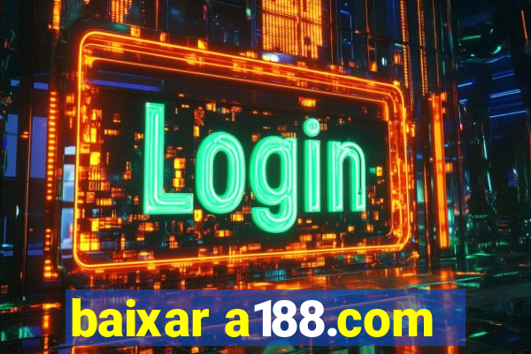 baixar a188.com