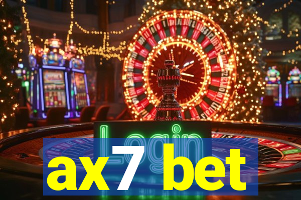 ax7 bet