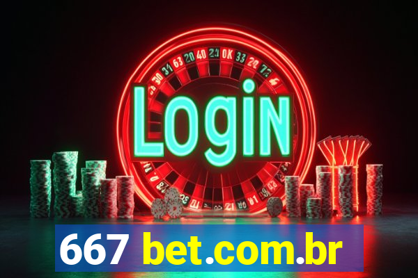 667 bet.com.br