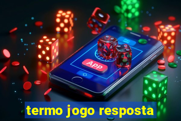 termo jogo resposta