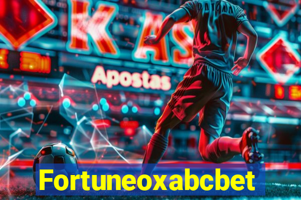 Fortuneoxabcbet