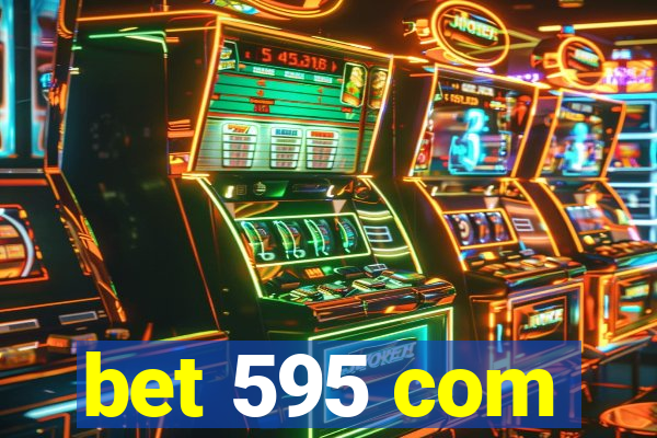 bet 595 com