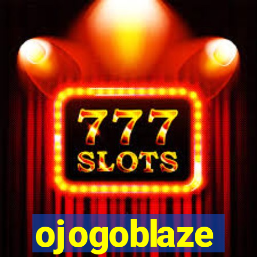 ojogoblaze