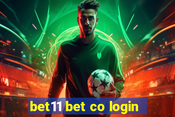 bet11 bet co login