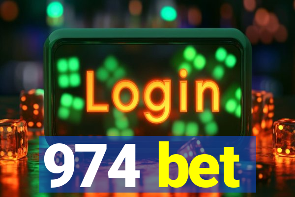 974 bet