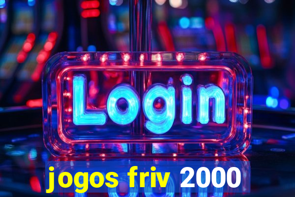 jogos friv 2000