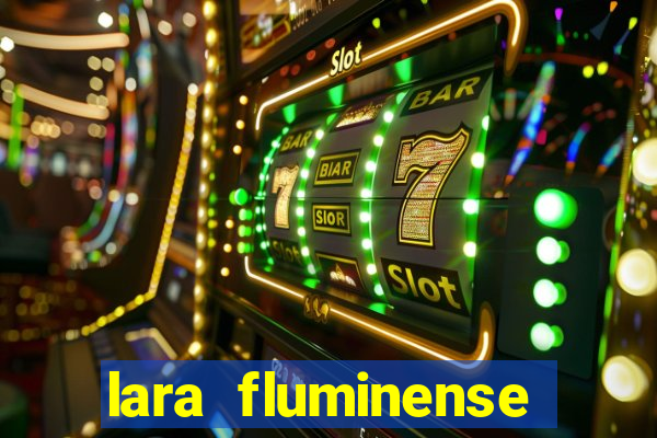 lara fluminense volei nua