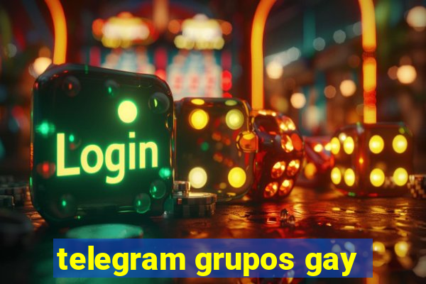 telegram grupos gay