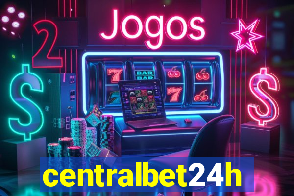 centralbet24h