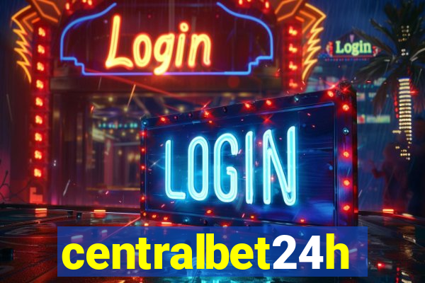 centralbet24h