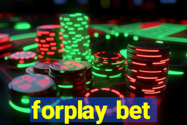 forplay bet