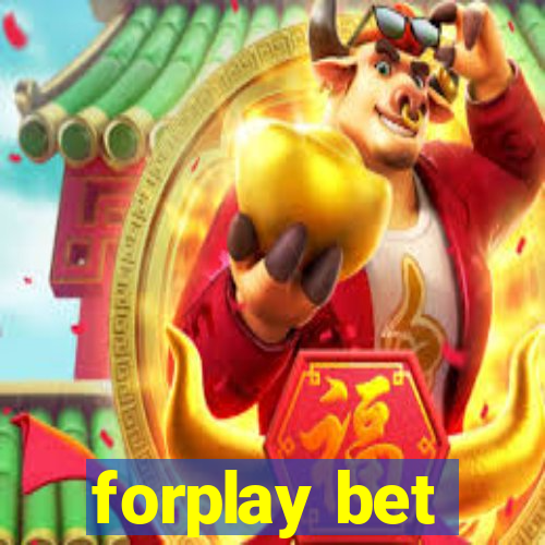 forplay bet