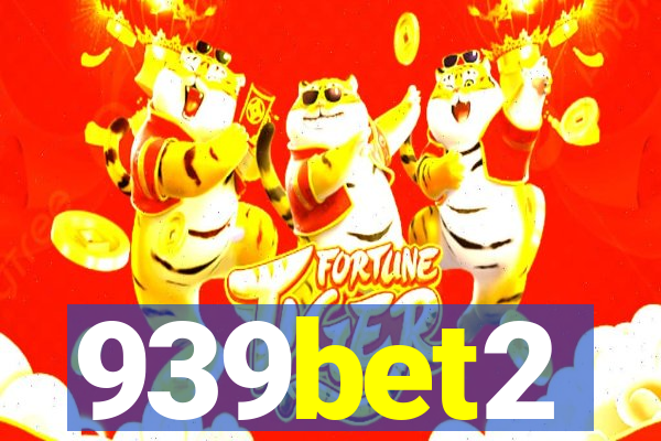 939bet2