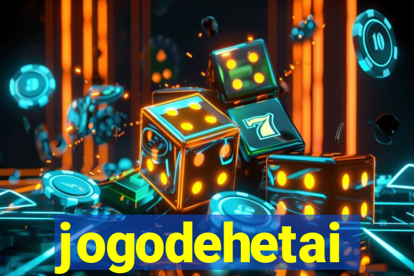 jogodehetai