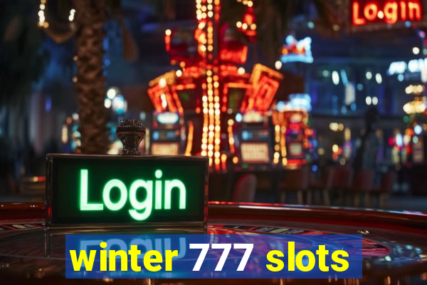 winter 777 slots