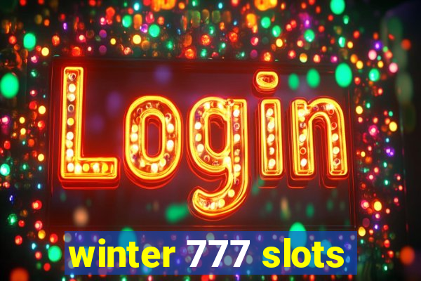 winter 777 slots