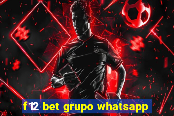 f12 bet grupo whatsapp