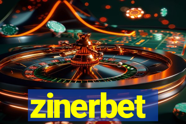 zinerbet