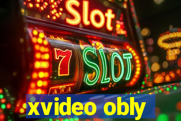 xvideo obly