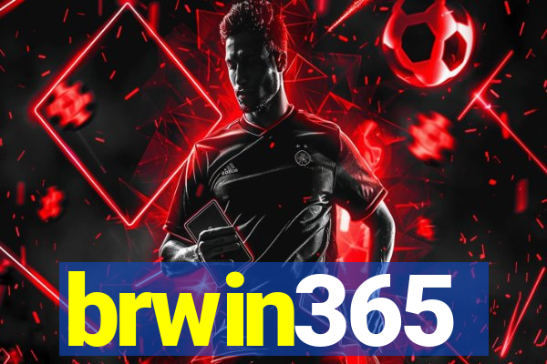 brwin365