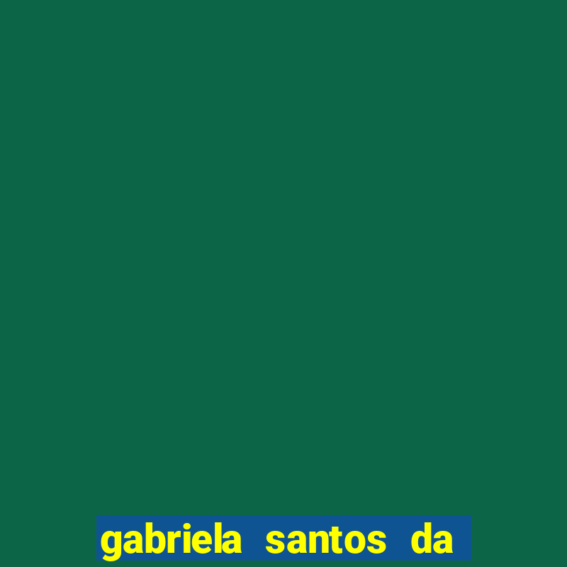 gabriela santos da silva barros nutricionista