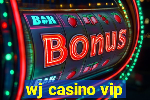 wj casino vip