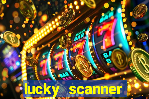 lucky scanner leitor da sorte