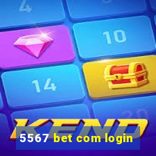 5567 bet com login