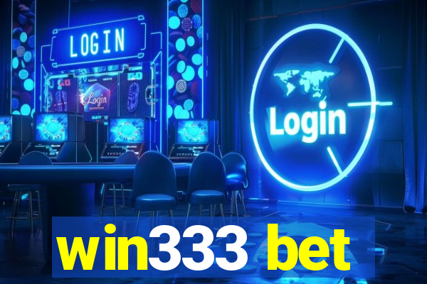 win333 bet