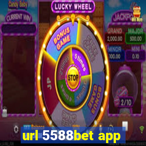 url 5588bet app