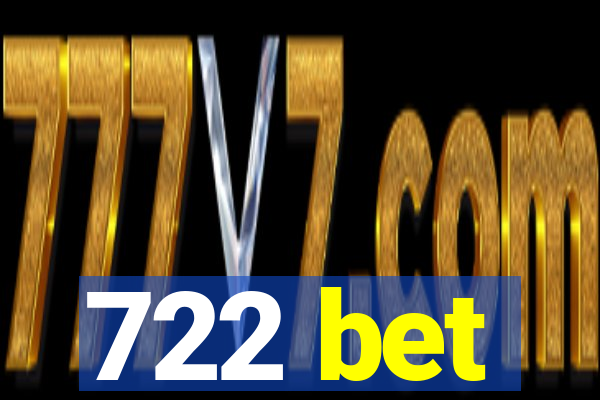 722 bet