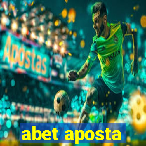 abet aposta