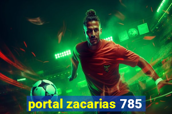 portal zacarias 785