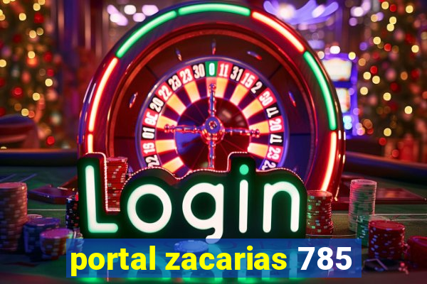 portal zacarias 785