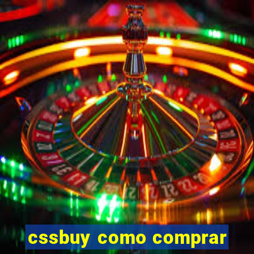 cssbuy como comprar